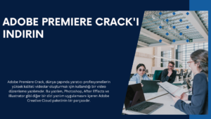 Adobe Premiere Crack'i indirin