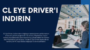 CL Eye Driver'ı indirin